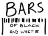 Bars of Black and White