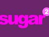 Sugar, Sugar 2