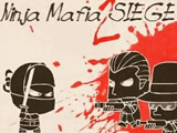 Ninja Mafia Seige 2
