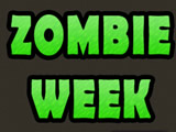 Zombie Week